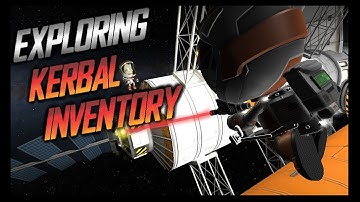 EXPLORING KERBAL STOCK INVENTORY \ KSP 1.12.2 \ Kerbal Space Program