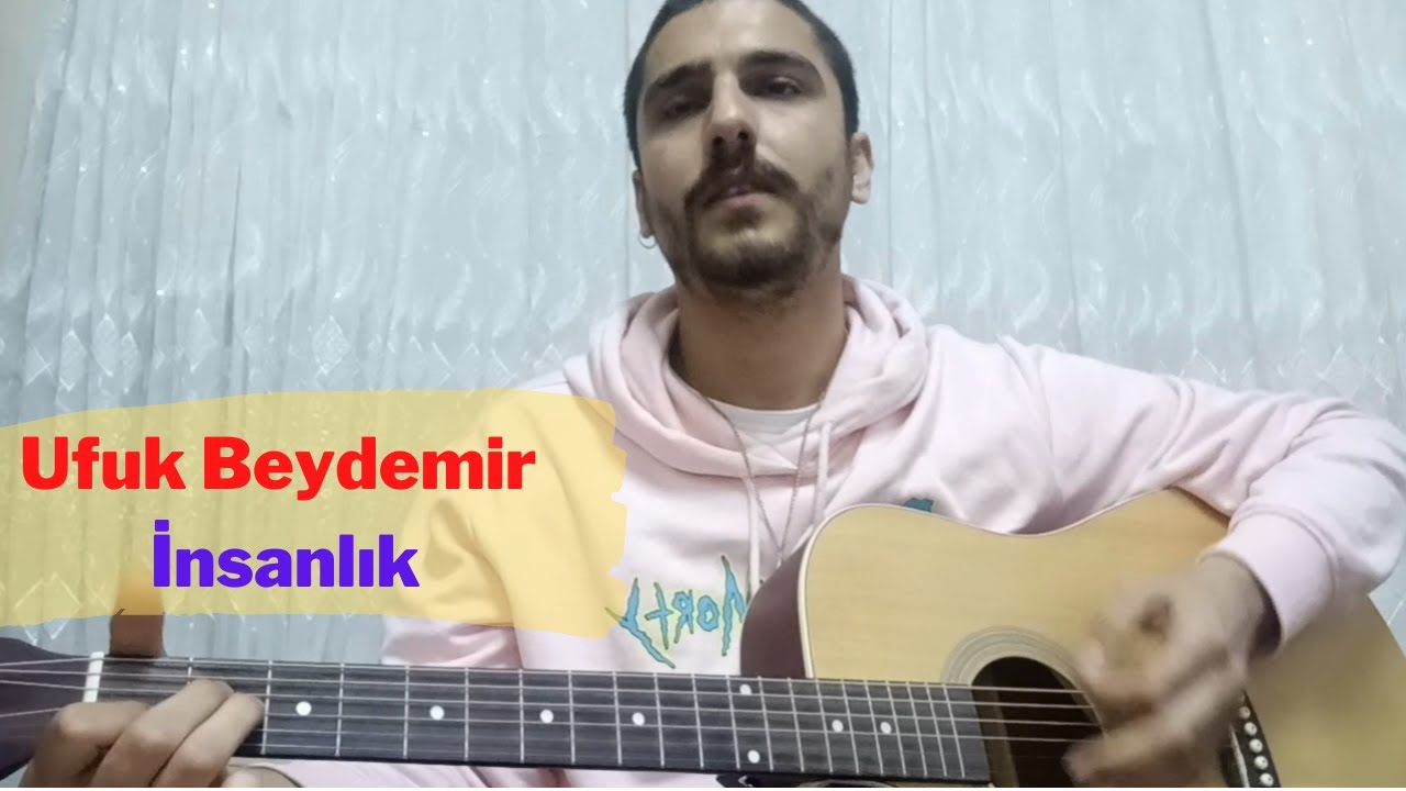 在 YouTube 上觀看「Ufuk Beydemir İnsanlık - (Cover) Enes Sepik」 在 YouTube 上觀看「Ufuk Beydemir İnsanlık - (Cover) Enes Sepik」