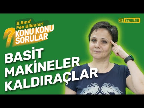 Konu Konu Sorular - 8.Sınıf Fen Bilimleri Soru Çözümü - Basit Makineler - Kaldıraçlar - LGS 2024