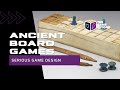 The Game Beyond Serious Game Design - Ancient Board Games