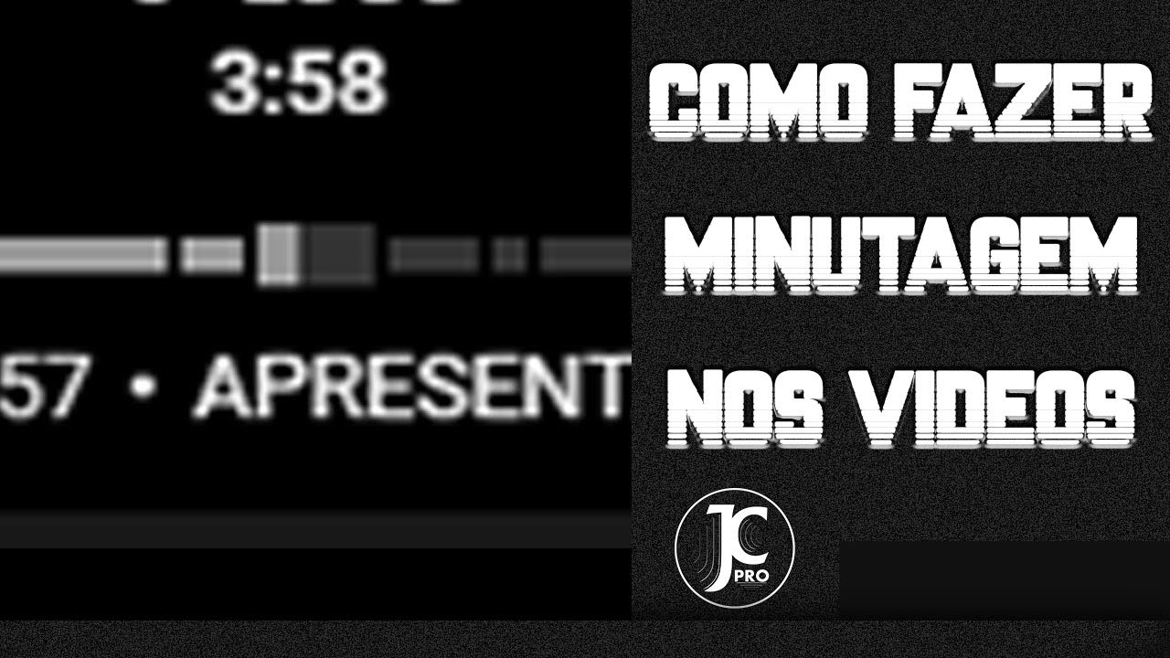 COMO FAZER MINUTAGEM NA BARRA DO YOUTUBE | (JCpro)/17JUL20/.v106.[1026]