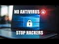 How to Protect Windows From Hackers &amp; Malware | Built-In Settings Only
