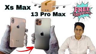 iPhone Xs Max Convert to iPhone 13 Pro Max | iphone xs max into a brand new 13 pro max | AMS-Hindi