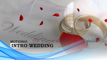 Style Proshow - Intro For Wedding