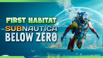 Building our first HABITAT | Subnautica: Below Zero Gameplay Ep3