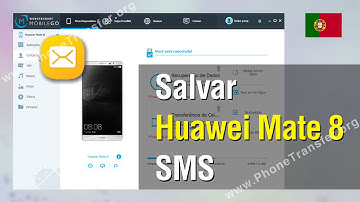 Salvar Huawei Mate 8 SMS para o Computador