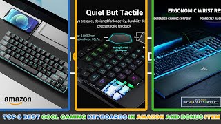 Top 3 best cool gaming keyboard ⌨️ in Amazon and Bonus Item #amazonproducts #keyboard #gamers #2024