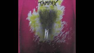 TAMPAX (Pordenone) - Sorry not tonight