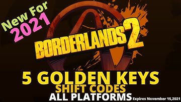 5 Golden Keys Shift Code Borderlands 2 - Keys for Every Platform - Expires November 15, 2021