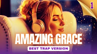 Amazing Grace Like You’ve NEVER Heard Before – Trap Gospel Version