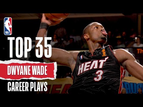 Dwyane Wade&#039;s Top 35 Plays of His Career!