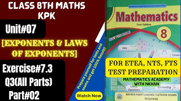 Class 8 Maths Chapter 7 Exercise 7.3|8th Class Mathematics Unit 7 Exercise 7.3|Kpk Textbook Board