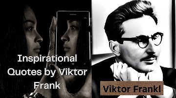Finding Meaning in Adversity: Wisdom from Viktor Frank. #philosophy #quotes