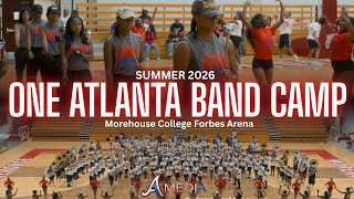 2026 One Atlanta Band Camp - Finale | 4K 🔥🎥🎬‼️