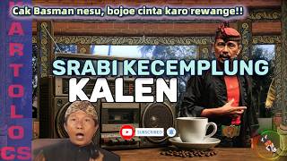 🤣JURAGAN EDAN!! CAK BASMAN GEDE IRUNGE KETEKAN REWANG AYU ANYARAN | SRABI KECEMPUNG KALEN