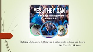 Behaviour Management Webinar #1 - How to Help Children with Behavior Challenges to Behave & Learn