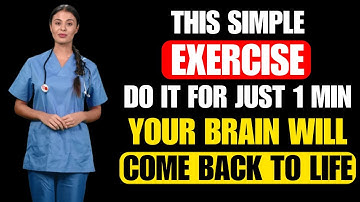 Neurologist Reveals: The 60-Second Exercise to Restore Your Memory