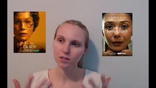 Candy (2022) vs. Love and Death (2023)