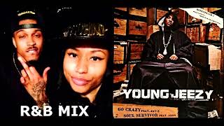 August Alsina x Nicki Minaj - SOUL SURVIVOR (R&B MIX) ft. Young Jeezy, Akon & Drake