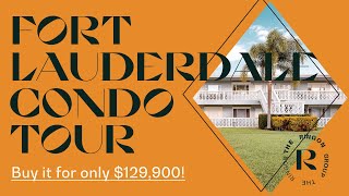 Tour This $129,000 Fort Lauderdale Condo | Real Estate Home Tour with Paul Ringon