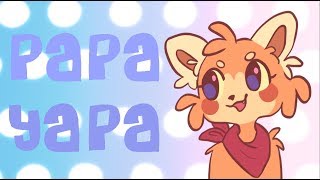 PAPAYAPA [animation meme]