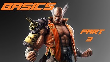 [Guide] Heihachi Mishima: The Basics, part 3 - Punishers, Juggles, and Summary