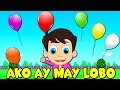 AKO AY MAY LOBO - Awiting Pambata | Nursery Rhymes Tagalog - 25 min COMPILATION