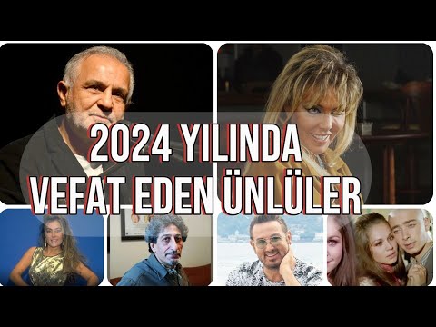 VEFAT ETTİ !
