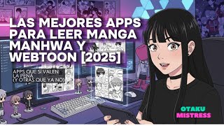Las mejores APPS legales para leer Manhwa Manhua Webtoon y Mangas
