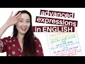 ADVANCED EXPRESSIONS IN ENGLISH with examples