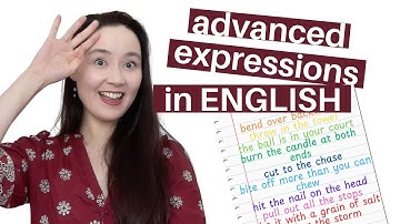 ADVANCED EXPRESSIONS IN ENGLISH with examples