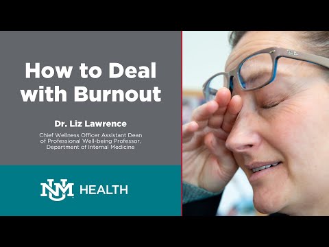 How to Deal with Burnout | UNM Health Cast
