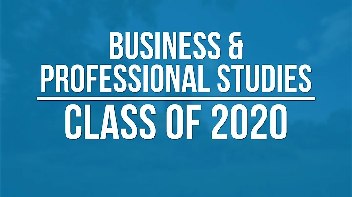Commencement 2020 - Business & Professional Studies Division