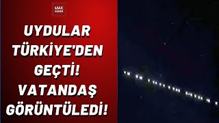 Starlink Uyduları Türkiye Üzerinden Geçti İşte O Görüntüler...