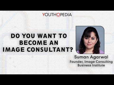 How to be a Successful Image Consultant | Youthopedia Lighthouse Workshop