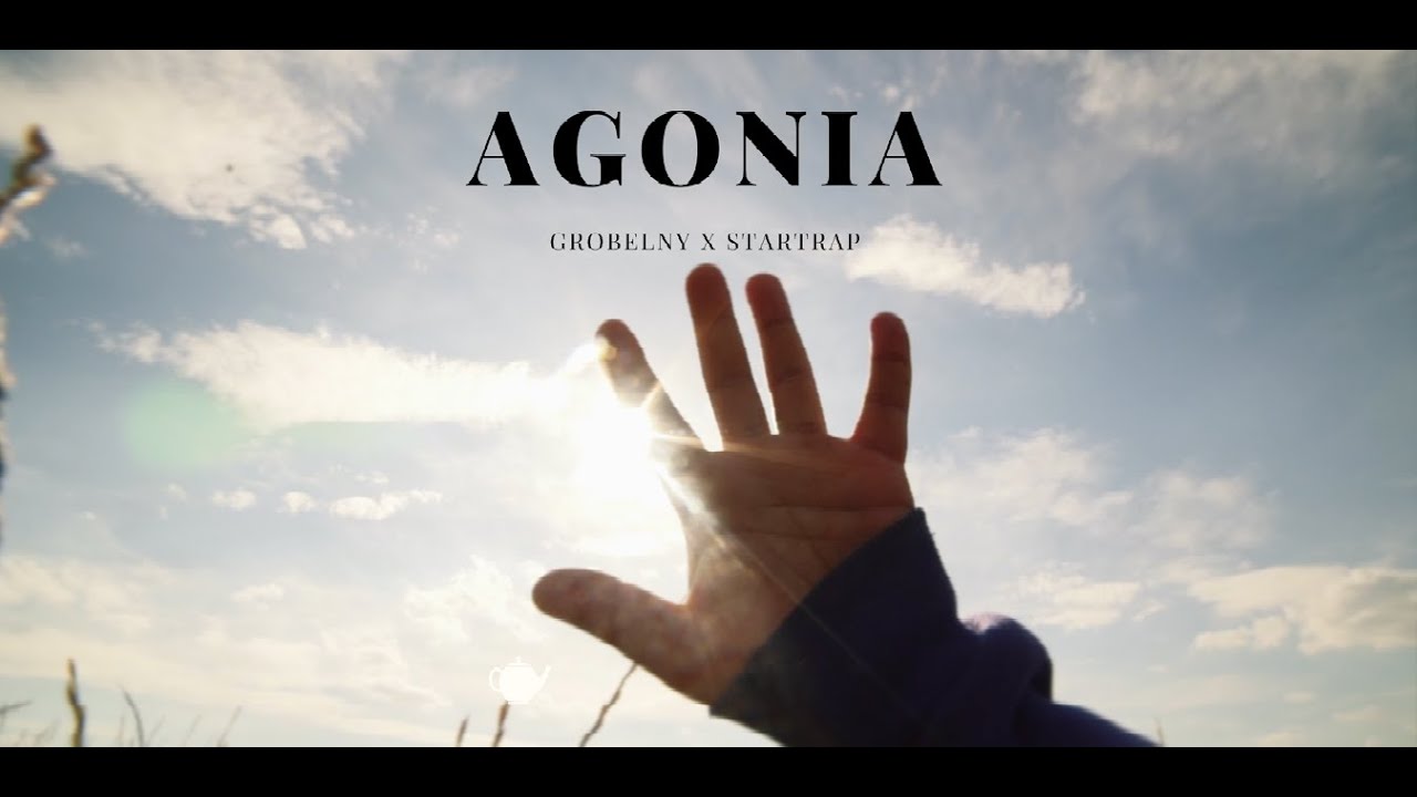 Watch Grobelny - Agonia (prod. Rajaste) | StartRap Projekt on YouTube Watch Grobelny - Agonia (prod. Rajaste) | StartRap Projekt on YouTube