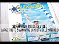 Scrapbook Process Video - Large Photo Swimming Layout / Elle&#39;s Studio