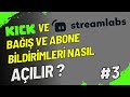 Kick ve StreamLabs'te Bağış ve Abone Bildirimleri Nasıl Açılır ?