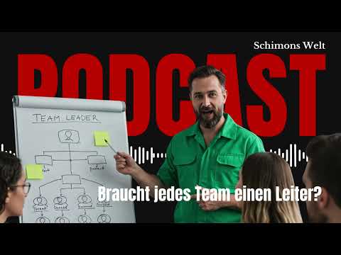 Führung im Team: Unverzichtbar oder überbewertet?