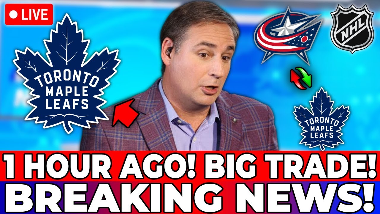 THE LEAFS JUST MADE A SUCCESSFUL TRADE! NHL CONFIRMS? TORONTO MAPLE ...