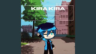 Kira Kira
