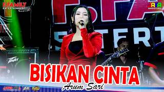 Bisikan Cinta - Arum Sari F.FAMILY Entertainment Live Desa Kupu Dukuhturi Tegal