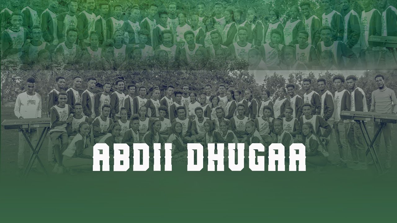 ABDII DHUGAA ||GURMUU C(MARANAATAA)FAAR/TTOOTA FELLOWSHIP ASSOSA ...