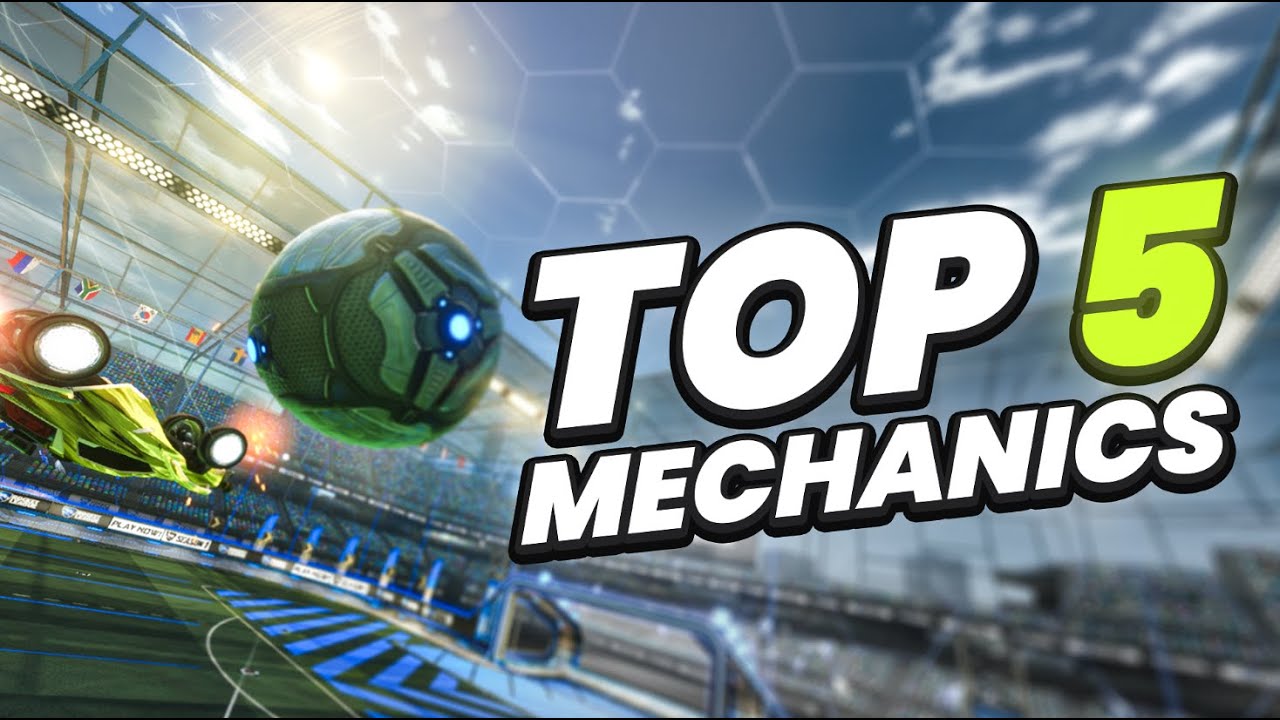 TOP 5 ROCKET LEAGUE MECHANICS FOR BEGINNERS YouTube