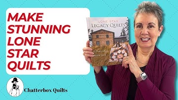 Maak verbluffende Lone Star Quilts!