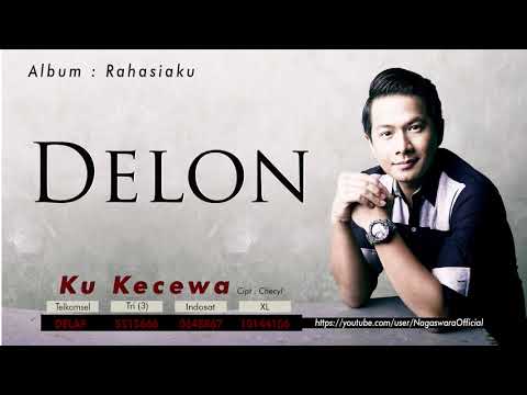 Free Download Delon - Ku Kecewa (official Audio Video) Mp3 dan Mp4