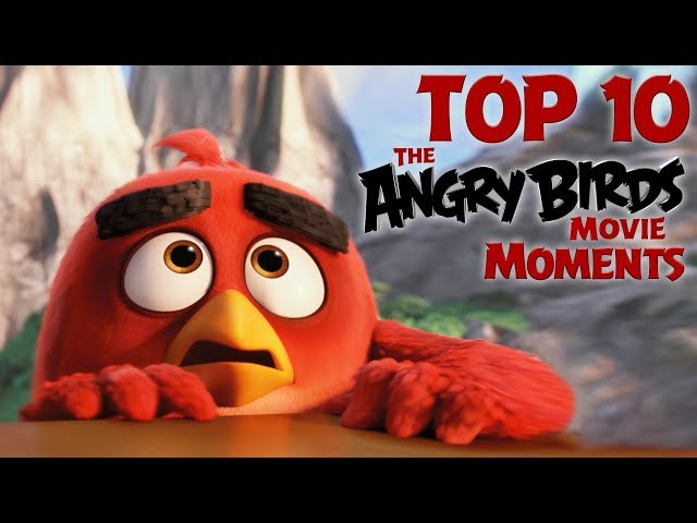 Angry Birds - Top 10 Angry Birds Movie Moments class=