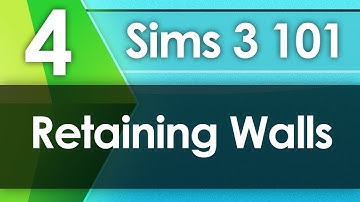 Sims 3 101 - Retaining Walls