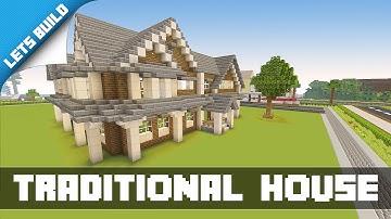Minecraft Lets Build/Tutorial - Traditional House 1 - Part 1