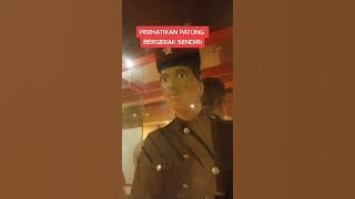 Patung Bergerak Sendiri..